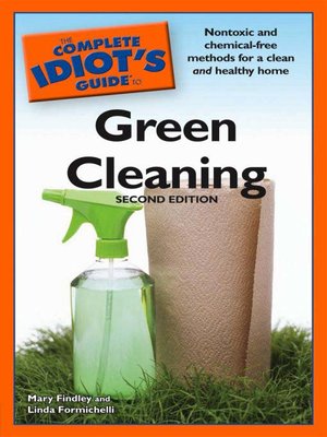cover image of The Complete Idiot's Guide to Green Cleaning